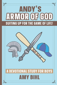 Andy's Armor of God