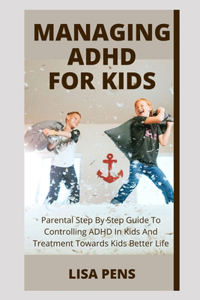Managing ADHD for Kids