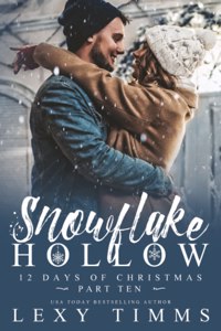 Snowflake Hollow - Part 10