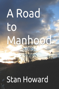 Road to Manhood