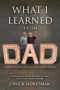 What I Learned From Dad