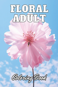 Floral Adult Coloring Book