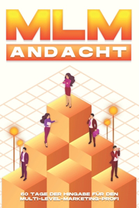 MLM Andacht