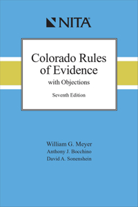 Colorado Rules of Evidence with Objections