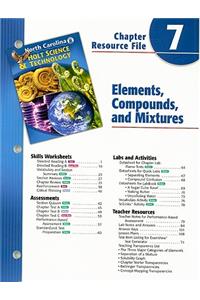 North Carolina Holt Science & Technology Chapter 7 Resource File: Elements, Compounds, and Mixtures