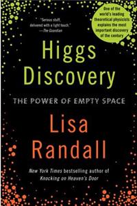 Higgs Discovery: The Power of Empty Space: The Power of Empty Space