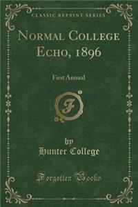 Normal College Echo, 1896