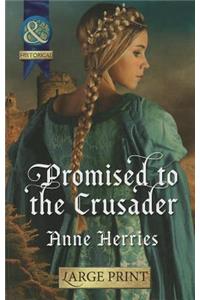 Promised To The Crusader