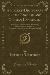 A Pocket-Dictionary of the English and German Languages, Vol. 2