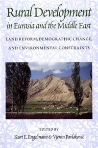 Rural Development in Eurasia and the Middle East