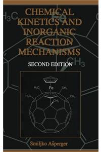 Chemical Kinetics and Inorganic Reaction Mechanisms