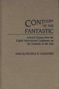 Contours of the Fantastic