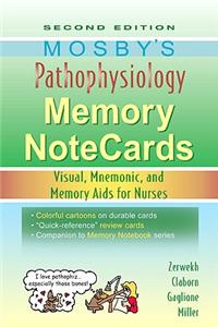 Mosby's Pathophysiology Memory Notecards