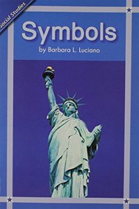 History Social Science 2006 Content Reader Grade K: Symbols