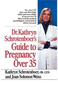 Guide to Pregnancy Over 35