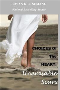 Choices of the Heart