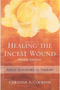 Healing the Incest Wound