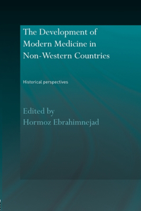 The Development of Modern Medicine in Non-Western Countries