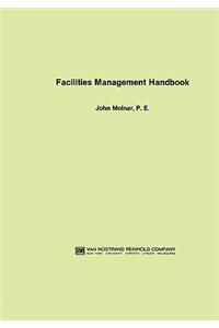 Facilities Management Handbook