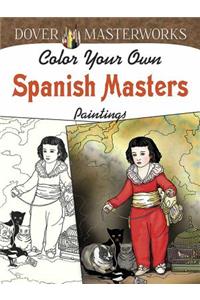 Color Your Own Spanish Masters Paintings