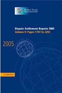 Dispute Settlement Reports 2005