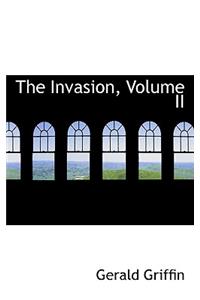 The Invasion, Volume II