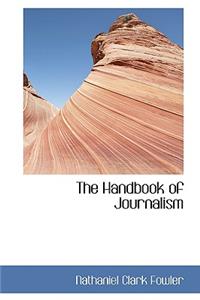 The Handbook of Journalism