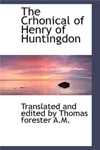 The Chronical of Henry of Huntingdon