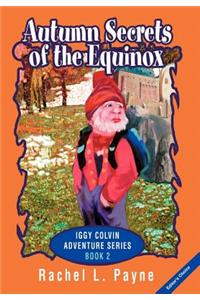 Autumn Secrets of the Equinox