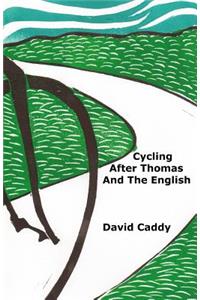 Cycling After Thomas And The English