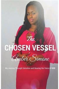 The Chosen Vessel