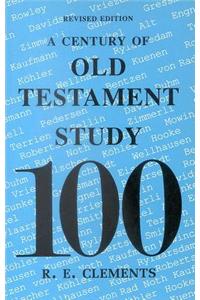 A Century of Old Testament Study