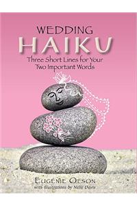 Wedding Haiku