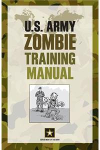 U.S. Army Zombie Training Manual