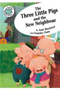 The Three Little Pigs and the New Neighbor