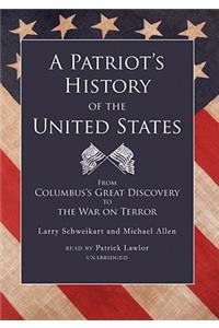 Patriot's History of the United States, Part 1