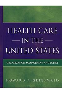 Health Care in the United States