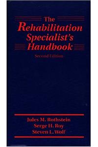 The Rehabilitation Specialist's Handbook