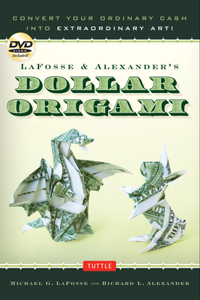 Lafosse & Alexander's Dollar Origami