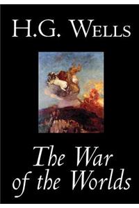 The War of the Worlds by H. G. Wells, Science Fiction, Classics
