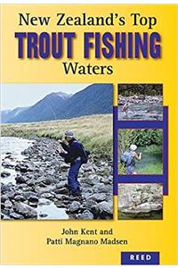 New Zealand's Top Trout Fishing Waters