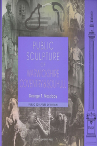 Public Sculpture of Warwickshire, Coventry and Solihull