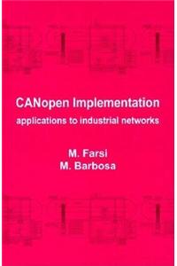 CANopen Implementation: Applications to Industrial Networks