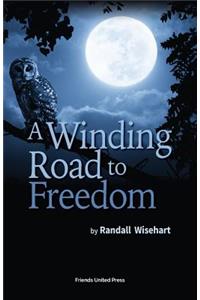 Winding Road to Freedom