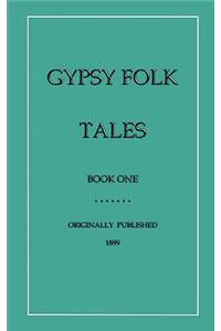 Gypsy Folk Tales - Book One