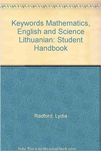 Keywords Mathematics, English and Science Lithuanian: Student Handbook