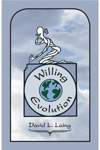 Willing Evolution (travel edition)