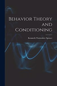 Behavior Theory and Conditioning