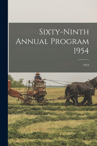 Sixty-ninth Annual Program 1954; 1954