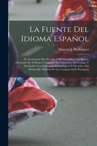 Fuente Del Idioma Español